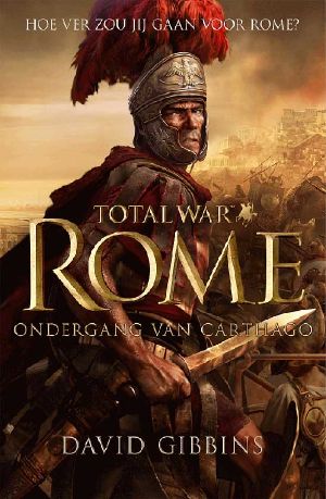 [Total War Rome 01] • Total War-Rome-Ondergang Van Carthago